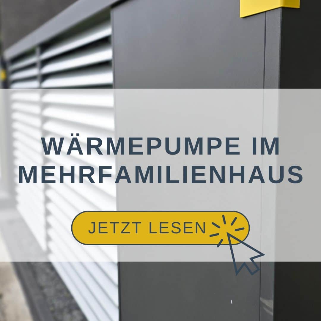 Wärmepumpe im Mehrfamilienhaus - Ratgeber