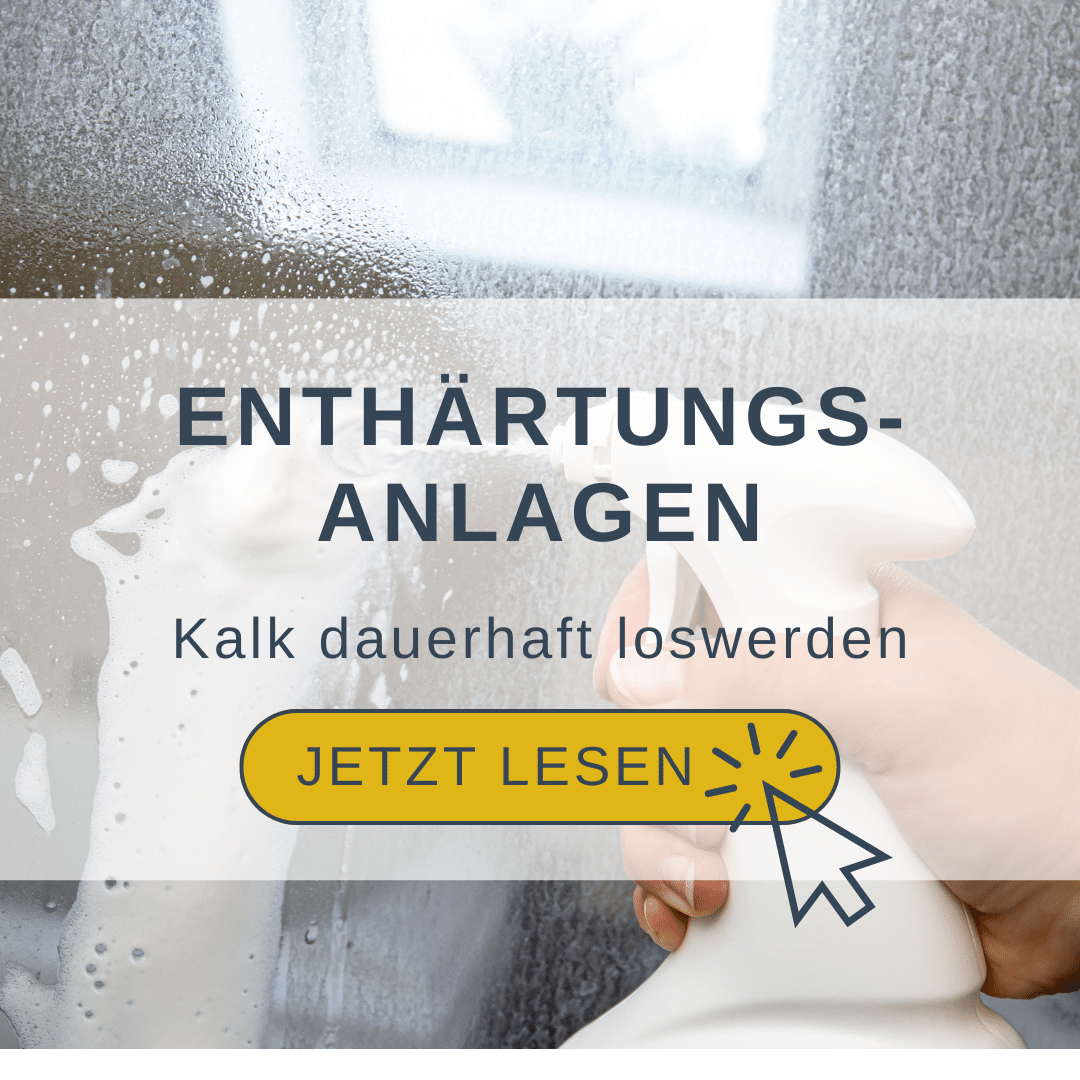 Enthärtungsanlagen - wie sie Kalk dauerhaft loswerden